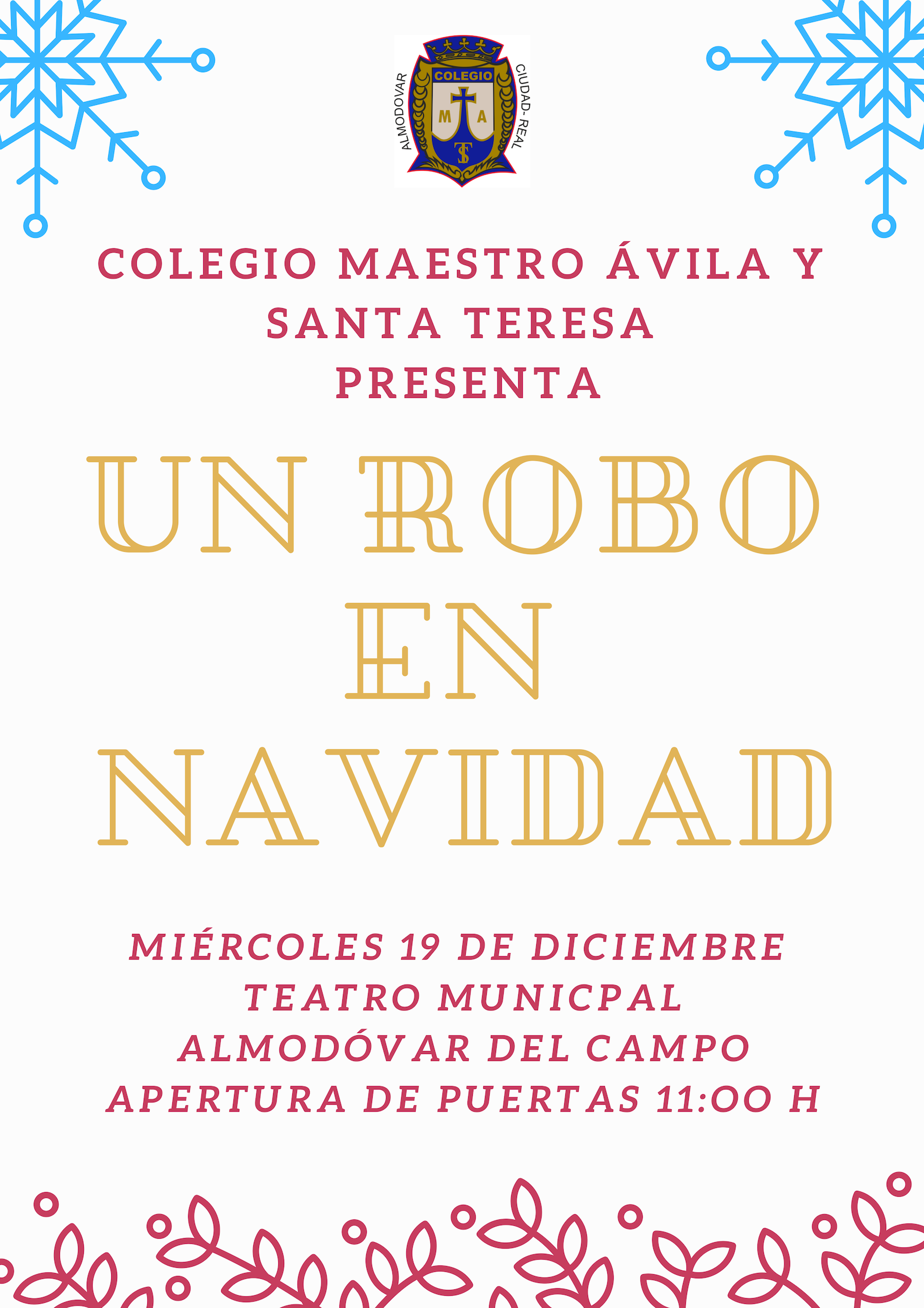 COLEGIO MAESTRO ÁVILA Y SANTA TERESA PRESENTA 